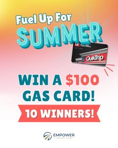 Empower Injury Law summer giveaway graphic featuring a QuikTrip $100 gas card prize for 10 winners.